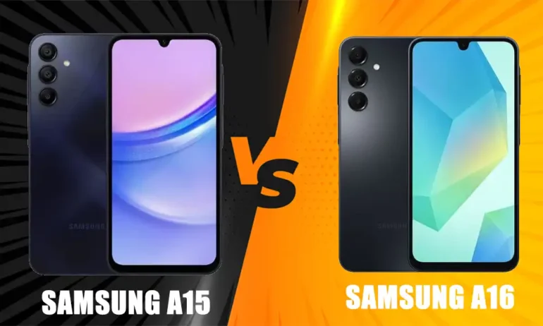 مقارنة بين Samsung Galaxy A16 و Galaxy A15 من حيث التصميم والمواصفات والأداء